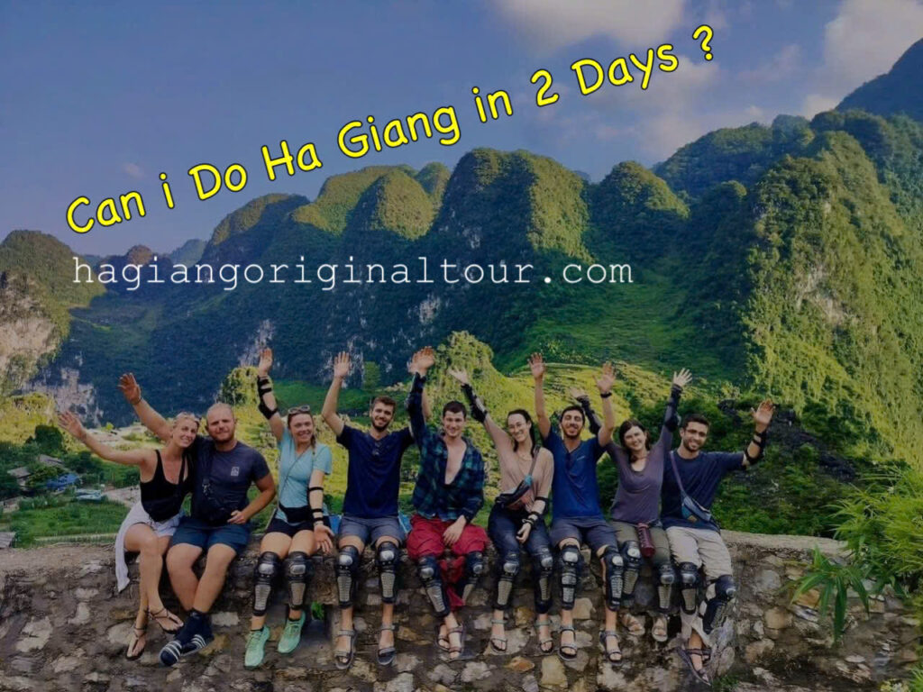 Easy Rider tour suggestion for tourists searching can I do Ha Giang in 2 days